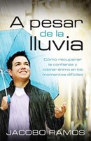 A pesar de la Lluvia