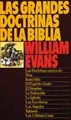 Las Grandes Doctrinas de la Biblia