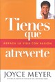 Tienes que Atreverte