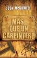 Más que un Carpintero - Nueva Edición