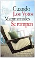 Cuando los Votos Matrimoniales se Rompen