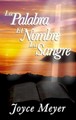 La Palabra, el Nombre, la Sangre