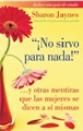 ¡No Sirvo para Nada!