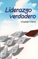 Liderazgo Verdadero