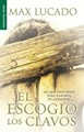 El Escogió los Clavos