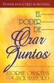El Poder de Orar juntos
