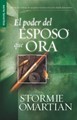 El Poder del Esposo que Ora