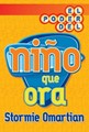 El Poder del Niño que Ora