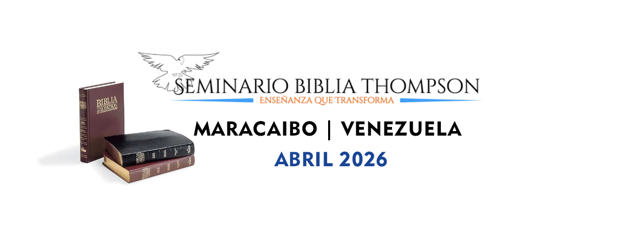 Seminario Thompson | Maracaibo 2026