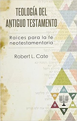 Teología del Antiguo Testamento (Rústica )
