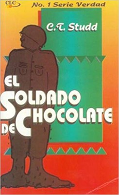 El Soldado de Chocolate (Rustica)