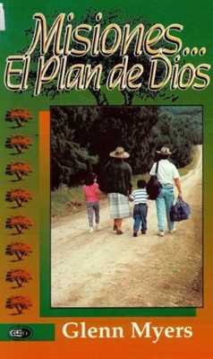 Misiones : El plan de Dios