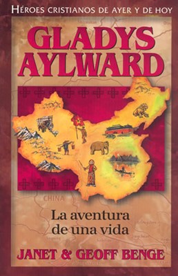 Gladys Aylward (Tapa Suave) [Libro]