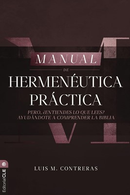 Manual de Hermenéutica Práctica
