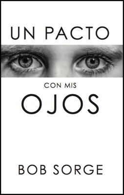 Un Pacto con mis Ojos