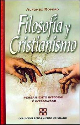 Filosofía y Cristianismo (Tapa Dura) [Libro]