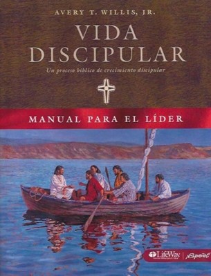 Vida Discipular: Manual para el Líder