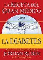 La Receta del Gran Médico para la Diabetes (Rústica) [Libro]