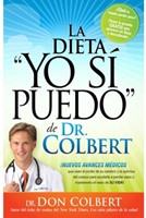 La Dieta Yo sí Puedo de Dr. Colbert (Rústica) [Libro]