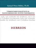 Comentario Exegético al Texto Griego del Nuevo Testamento: Hebreos (Tapa Dura) [Libro]