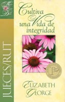 Jueves/Rut: Cultiva una Vida de Integridad (Rústica) [Libro]