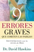 9 Errores Graves que cometen Las Parejas (Rústica) [Libro]