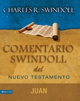 Comentario Swindoll del Nuevo Testamento: Juan (Rústica) [Libro]