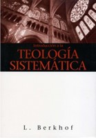 Introducción a la teología sistemática (Rústica) [Libro]