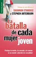 La batalla de cada mujer joven (Rústica) [Libro Bolsillo]