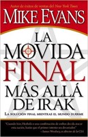 La Movida Final más allá de Irak (Rústica)