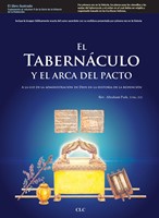 Tabernáculo y el Arca del Pacto (Rústica)