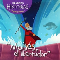 Moisés, El Libertador (Rústica) [Cuadernillo]