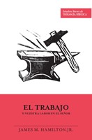 El Trabajo (Rústica)
