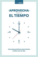 Aprovecha Bien El Tiempo (Rústica)