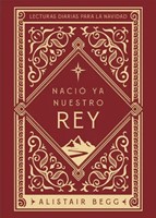 Nació Ya Nuestro Rey (Rústica)
