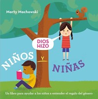 Dios Hizo Niños y Niñas (Tapa Dura)