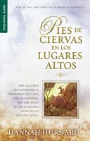 Pies de Ciervas en los Lugares Altos (Rústica)