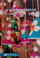 La Buena Semilla 2026 (Rústica)