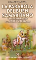 La Parábola del Buen Samaritano (Tapa Dura) [Libro]