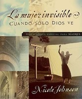 La Mujer Invisible (Rústica) [Libro]