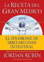 La Receta del Gran Médico para el Síndrome de Irritabilidad Intestinal (Rústica) [Libro]
