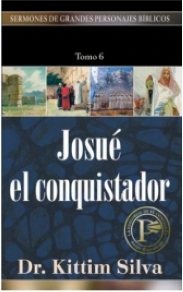 Josué El Conquistador - Tomo 6