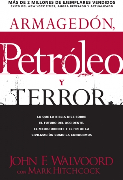 Armagedón, Petróleo y Terror