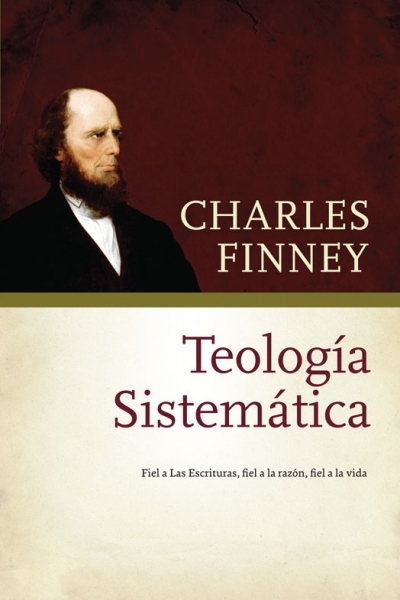 Teología Sistemática de Charles Finney