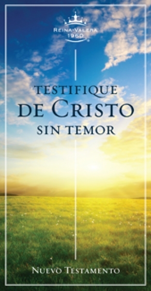 Nuevo Testamento Testifique de Cristo sin Temor