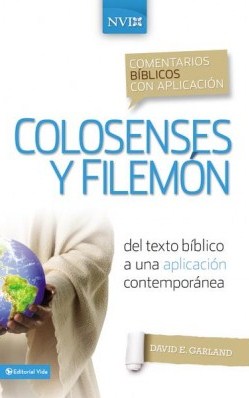 Colosenses y Filemón - Comentario Bíblico con Aplicación (NVI)