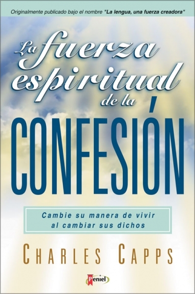 La Fuerza Espíritual de la Confesión