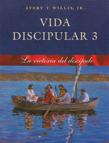 Vida Discipular 3: La Victoria del Discípulo