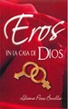 Eros en la Casa de Dios