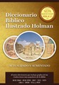 Diccionario Bíblico Ilustrado Holman Revisado y Aumentado